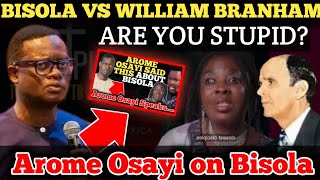 WHAT AROME OSAYI SAID ABOUT BISO OR WILLIAM BRANHAM  APOSTLE AROME OSAYI [upl. by Eejan920]