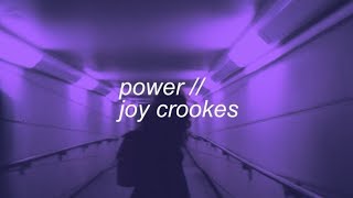 power  joy crookes lyrics [upl. by Aig]