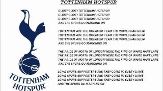 Tottenham HotspurGlory Glory Tottenham Hotspur with lyrics [upl. by Aloisia]