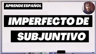 LearnSpanish IMPERFECTO DE SUBJUNTIVO [upl. by Acina]