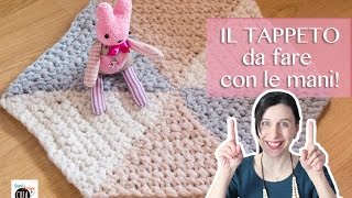 Come fare un tappeto con le mani [upl. by Ephrem]