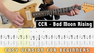 CCR  Bad Moon Rising Easy Version with TAB [upl. by Latoyia675]