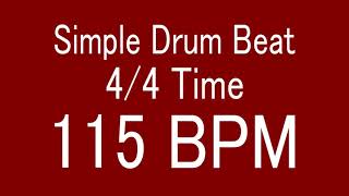 115 BPM 44 TIME SIMPLE STRAIGHT DRUM BEAT FOR TRAINING MUSICAL INSTRUMENT  楽器練習用ドラム [upl. by Barbabas967]