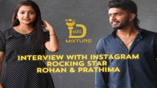 Interview with Instagram Rocking Star Rohan amp Sizzling Prathima  Episode  1 [upl. by Khajeh]