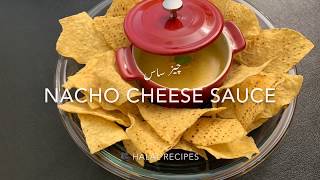 Halal Nacho Cheese sauce  English and Urdu Recipe [upl. by Tyson365]