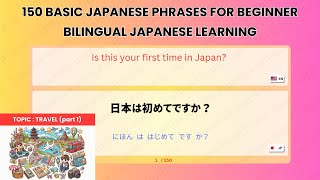 Learn 150 BASIC Japanese Phrases in Just 1 Hour Part 05  Travel [upl. by Ahsieyk66]