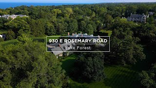 930 E Rosemary Road  Lake Forest IL 60045 [upl. by Eire]