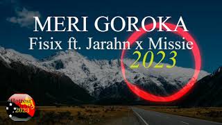 2023 Fisix ft Jarahn x Missie Tee HLP  Meri Goroka [upl. by Jyoti136]