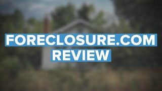 Foreclosurecom Review What Can This Website Do For Real Estate Investors [upl. by Ltihcox]