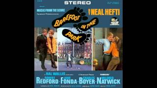 Barefoot In The Park  Soundtrack Suite Neal Hefti [upl. by Nwahsuq]