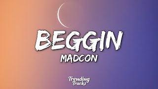 Madcon  Beggin Lyrics  Beggin beggin you [upl. by Toogood]