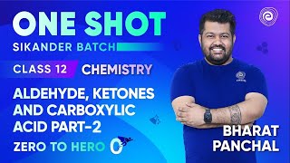 Aldehyde Ketones and Carboxylic Acid P2  Class 12 Chemistry  Bharat Panchal  Embibe [upl. by Nivrem]