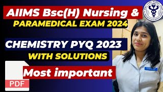 AIIMS Bsc Nursing Entrance Exam Previous year question Paper  Chemistry 2023 aiimspyq [upl. by Aiciled]