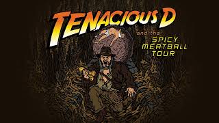 Tenacious D  The Spicy Meatball Tour [upl. by Marino]