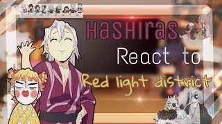 Hashiras react to Red Light District arc  GCRV  Kny [upl. by Nauqram]