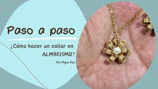 Aprende a hacer un collar en alambrismoDije Flor Collar alambrismo PASO A PASO DIY [upl. by Aehsan]