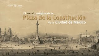 El zócalo original de la Plaza de la Constitución de la Ciudad de México [upl. by Anitan]