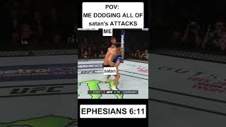 POV Me Dodging All of satans Attacks✝️ Ephesians 611 [upl. by Alpers205]