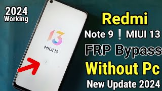 redmi note 9 frp bypass miui 13  redmi note 9 frp bypass miui 14  redmi note 9 frp bypass 2023 [upl. by Mosenthal]