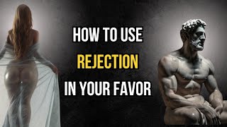 REVERSE PSYCHOLOGY  13 LESSONS on how to use REJECTION to your favor [upl. by Artemed543]