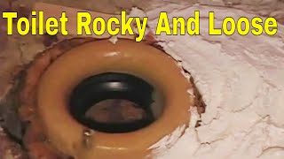 Rocky And Loose Toilet 2 of 2 How To Plumbing [upl. by Hahnke]