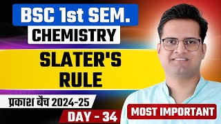 Slaters RuleDay34BSc 1st Semester ChemistryBe DKDian [upl. by Anitnatsnok]