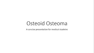 Osteoid Osteoma  Orthopedics [upl. by Puff]