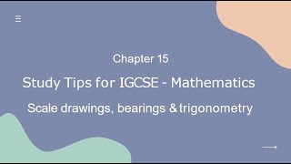 Study Tips for IGCSE  Mathematics  Scale drawings bearings and trigonometry [upl. by Alodie429]