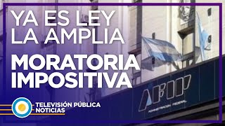 Ya es ley la moratoria impositiva [upl. by Htebasil998]