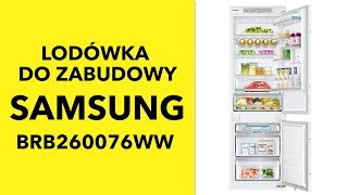 Samsung BRB260076WW  dane techniczne  RTV EURO AGD [upl. by Noicnecsa]