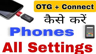 How to Connect OTG Setting in Abdroid  Mobile mein otg kaise connect kare [upl. by Arney]