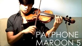 Payphone Violin Cover  Maroon 5  Daniel Jang [upl. by Naryk]