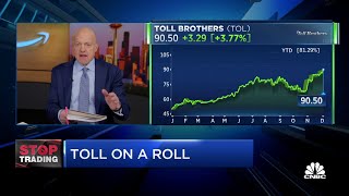 Cramer’s Stop Trading Toll Brothers [upl. by Georgie235]