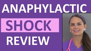 Anaphylactic Shock Anaphylaxis Treatment Nursing Interventions Symptoms NCLEX [upl. by Pas280]