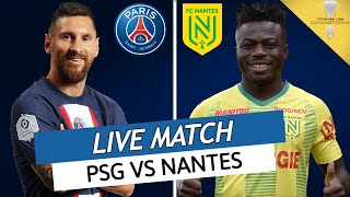 🔴🔵 PSG  NANTES LIVE  🔥ALLEZ PARIS  🚨LE TROPHEE DES CHAMPIONS  MESSI ET NEYMAR SONT PRET  TDC [upl. by Benedict]