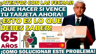 💳🤯¡ESTO ES LO QUE DEBES DE HACER SI TU TARJETA DEL BANCO DEL BIENESTAR YA CADUCO💳🤯 [upl. by Ingamar220]