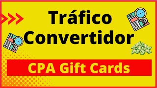 Tráfico PODEROSO para CPA Gift Cards 🚀 [upl. by Nyvets]