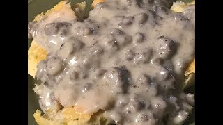 Best Biscuits and Gravy in the world Sausage Gravy recipe in family over a 100 years [upl. by Anirtruc]