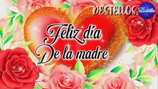 🌹FELIZ DIA DELAS MADRES PARA TI BONITA MUJER🌹 [upl. by Ambrosane]