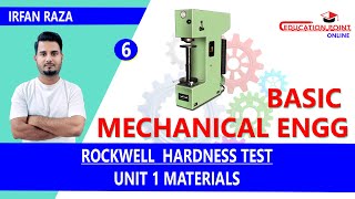 RockWell Hardness Test  Basic Mechanical Engineering RGPV BTech 1st Year  Irfan Raza [upl. by Tirma344]