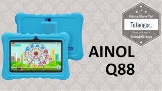 Ainol Q88  Tablette pour enfant 7 pouces  1GB Ram et 8GB Stockage  Unboxing [upl. by Emmaline]