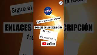 La NASA transmite en vivo el eclipse total de Sol y otras formas de verlo en vivo en la red shorts [upl. by Harak394]