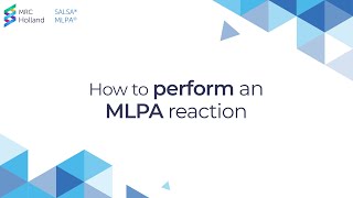 How to perform an MLPA reaction  by MRC Holland [upl. by Chyou]