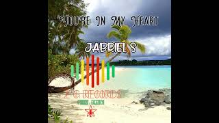 Youre In My Heart JABRIEL S  PRODS BY BLENCII Z G RECORDS [upl. by Enawyd]