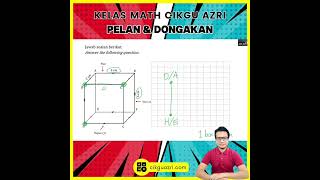 Matematik Tingkatan 3  Bab 7  Pelan dan Dongakan  Class Snip  Sir Azri [upl. by Nilad426]