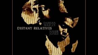 Nas amp Damian Marley  Patience [upl. by Sterne]