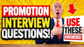 PROMOTION INTERVIEW QUESTIONS amp ANSWERS How to PREPARE for a PROMOTION JOB INTERVIEW [upl. by Lauder]