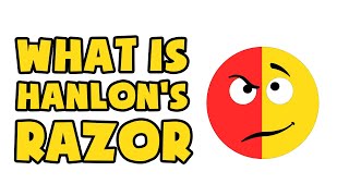 What is Hanlons Razor  Explained in 2 min [upl. by Byler]