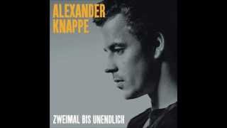 Alexander Knappe  Letzter Tag [upl. by Yeldud]