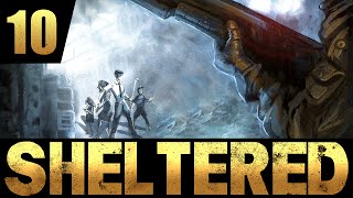 Sheltered  Ep 10  KILL FOR THINGS  Lets Play Sheltered [upl. by Mikaela]